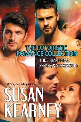 Colecția de romane futuriste - The Futuristic Romance Collection