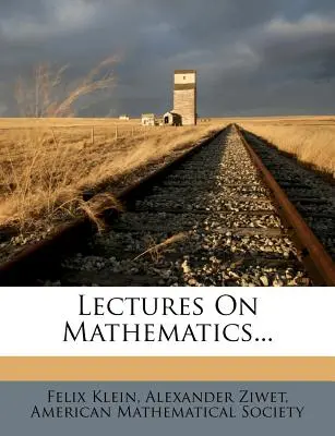 Prelegeri de matematică... - Lectures on Mathematics...