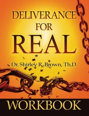 Cartea de exerciții Deliverance For Real - Deliverance For Real Workbook