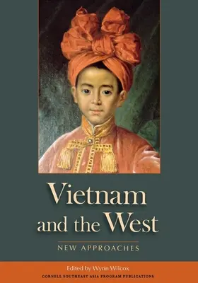 Vietnamul și Occidentul - Vietnam and the West