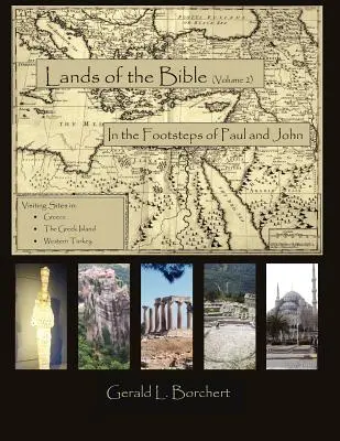 Țara Bibliei: Pe urmele lui Pavel și Ioan - Land of the Bible: In the Steps of Paul and John