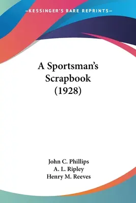 A Sportsman's Scrapbook (1928)