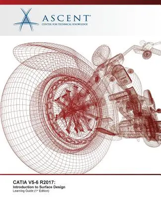 Catia V5-6 R2017: Introducere în proiectarea suprafețelor - Catia V5-6 R2017: Introduction to Surface Design