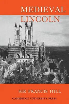 Lincoln medieval - Medieval Lincoln