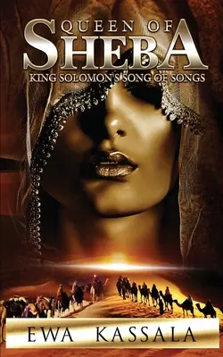 Regina din Saba: Cântarea Cântărilor a regelui Solomon - Queen of Sheba: King Solomon's Song of Songs