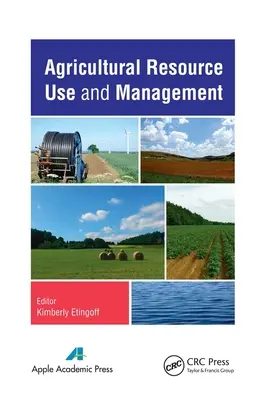 Utilizarea și gestionarea resurselor agricole - Agricultural Resource Use and Management