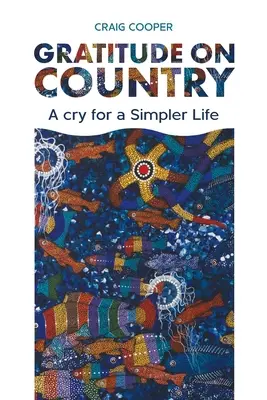 Recunoștință la țară - Gratitude on Country