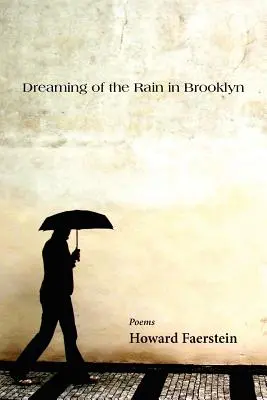 Visând la ploaie în Brooklyn - Dreaming of the Rain in Brooklyn