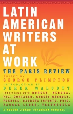 Scriitori latino-americani la lucru - Latin American Writers at Work
