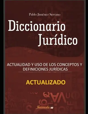 Dicționar juridic actualizat - Diccionario jurdico actualizado
