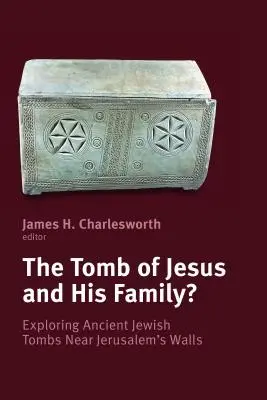 Mormântul lui Iisus și al familiei sale?: Explorarea mormintelor evreiești antice de lângă zidurile Ierusalimului - Tomb of Jesus and His Family?: Exploring Ancient Jewish Tombs Near Jerusalem's Walls