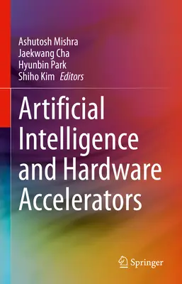 Inteligența artificială și acceleratoarele hardware - Artificial Intelligence and Hardware Accelerators