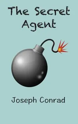 Agentul secret: o poveste simplă - The Secret Agent: a Simple Tale