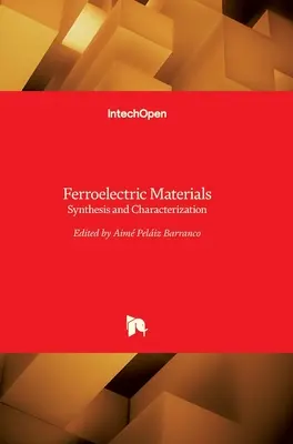 Materiale feroelectrice: Sinteză și caracterizare - Ferroelectric Materials: Synthesis and Characterization