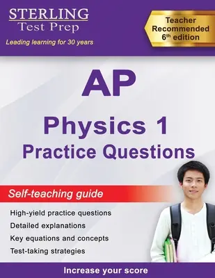 Întrebări practice AP Physics 1: Întrebări practice de mare randament pentru AP Physics 1 cu explicații detaliate - AP Physics 1 Practice Questions: High Yield AP Physics 1 Practice Questions with Detailed Explanations