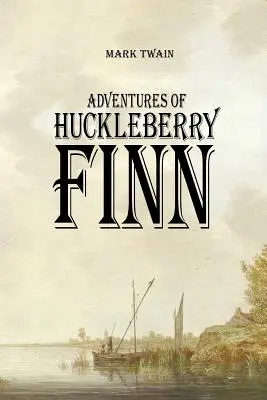 Aventurile lui Huckleberry Finn - Adventures of Huckleberry Finn
