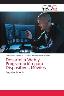 Dezvoltare Web și Programe pentru Dispozitive Mviles - Desarrollo Web y Programacin para Dispositivos Mviles