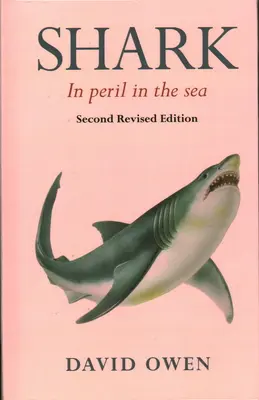 Rechinul: În Pericol în Mare - Shark: In Peril in the Sea