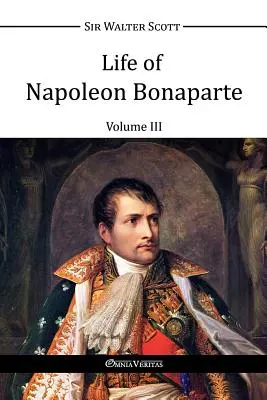 Viața lui Napoleon Bonaparte III - Life of Napoleon Bonaparte III