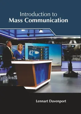 Introducere în comunicarea de masă - Introduction to Mass Communication
