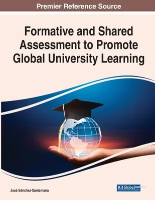 Evaluarea formativă și partajată pentru promovarea învățării universitare globale - Formative and Shared Assessment to Promote Global University Learning
