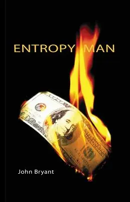 Omul Entropie - Entropy Man