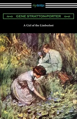O fată din Limberlost - A Girl of the Limberlost