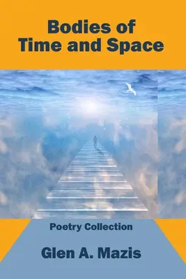 Corpuri ale timpului și spațiului - Bodies of Time and Space