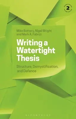 Redactarea unei teze etanșe: Structură, demistificare și apărare - Writing a Watertight Thesis: Structure, Demystification and Defence