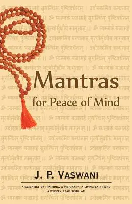 Mantre pentru Pacea Minții - Mantras for Peace of Mind