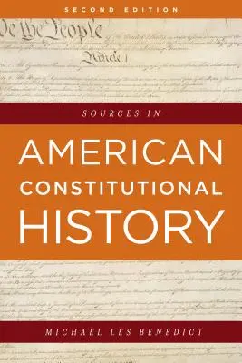 Surse în istoria constituțională americană - Sources in American Constitutional History