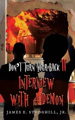 Nu vă întoarceți cu spatele II: Interviu cu un demon - Don't Turn Your Back II: Interview with a Demon