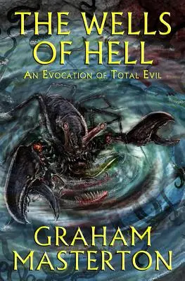 Fântânile iadului - The Wells of Hell
