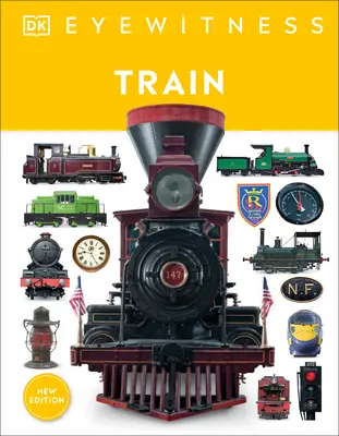Trenul: Descoperă povestea căilor ferate - Train: Discover the Story of the Railroads