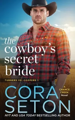 Mireasa secretă a cowboy-ului - The Cowboy's Secret Bride