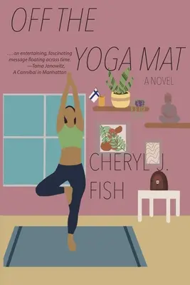 În afara covorului de yoga - Off the Yoga Mat
