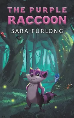 Ratonii purpurii - The Purple Raccoon