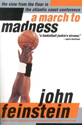 A March to Madness: O viziune de la etaj în Conferința Coastei Atlantice - A March to Madness: A View from the Floor in the Atlantic Coast Conference