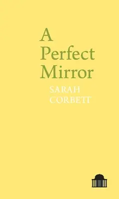 O oglindă perfectă - A Perfect Mirror