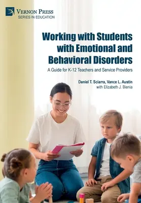 Lucrul cu elevii cu tulburări emoționale și comportamentale: Un ghid pentru profesorii și furnizorii de servicii K-12 - Working with Students with Emotional and Behavioral Disorders: A Guide for K-12 Teachers and Service Providers