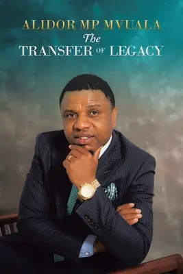 Transferul moștenirii - The Transfer of Legacy