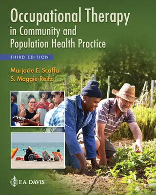 Terapia ocupațională în practica de sănătate comunitară și a populației - Occupational Therapy in Community and Population Health Practice