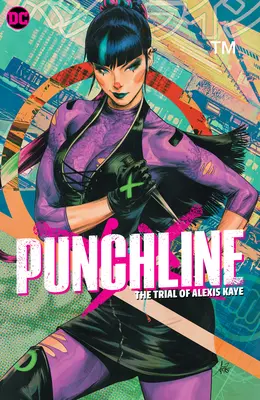Punchline: Procesul lui Alexis Kaye - Punchline: The Trial of Alexis Kaye