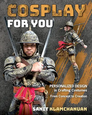 Cosplay pentru tine: Design personalizat în confecționarea costumelor; de la concept la creație - Cosplay for You: Personalized Design in Crafting Costumes; From Concept to Creation