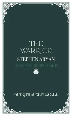 Războinicul: Quest for Heroes, Cartea a II-a - The Warrior: Quest for Heroes, Book II