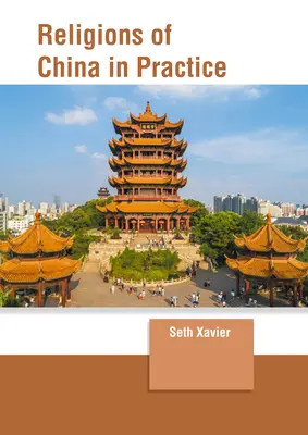 Religiile din China în practică - Religions of China in Practice
