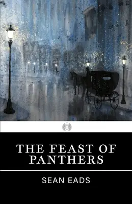 Sărbătoarea panterelor (The Feast of Panthers) - The Feast of Panthers