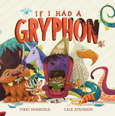 Dacă aș avea un grifon - If I Had a Gryphon