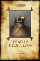 Fântâna și adâncurile - The Well and the Shallows
