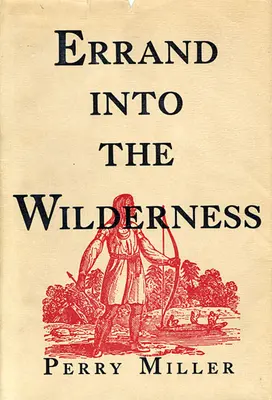 Errand Into the Wilderness (revizuită) - Errand Into the Wilderness (Revised)
